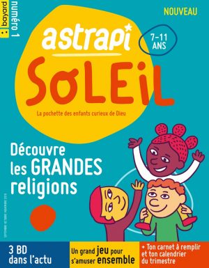 Couverture Astrapi Soleil n° 1 - septembre-octobre-novembre