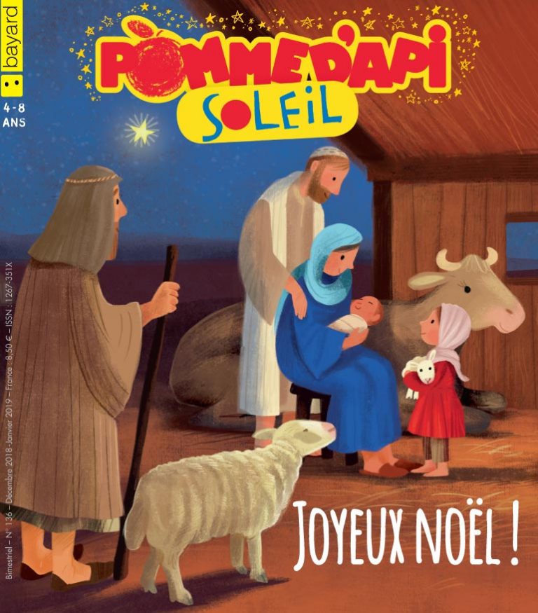 Les Belles Histoires De Pomme D'api Noël Joyeux Noël, n°137 décembre 2018-janvier 2019 - Pomme d'Api Soleil