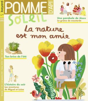 Couverture de Pomme d'Api Soleil n°152, août-septembre - La nature est mon amie