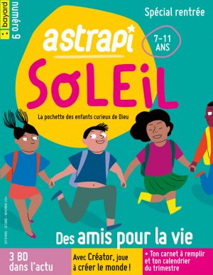 Couverture du magazine Astrapi Soleil n°9, septembre-novembre 2021
