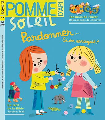 	« Pardonner…Si on essayait ? », Pomme d’Api Soleil (8,50€/ 3-6 ans)